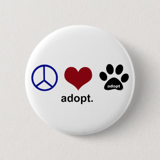 Frieden, Liebe, adoptieren Button