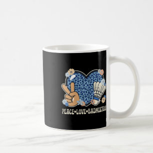 Frieden Liebe Badminton Liebhaber Leoparden Druck Kaffeetasse