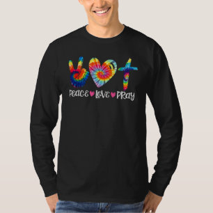 Frieden Liebe Bete Tie Dye Herz Christliches Kreuz T-Shirt