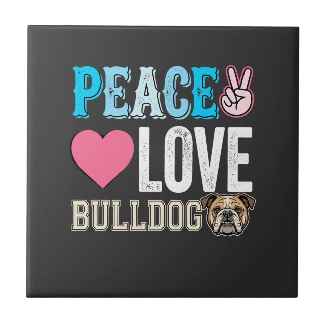 Frieden Liebe Bulldogge Vektor Fliese (Vorderseite)