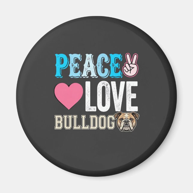 Frieden Liebe Bulldogge Vektor Magnet (Vorne)