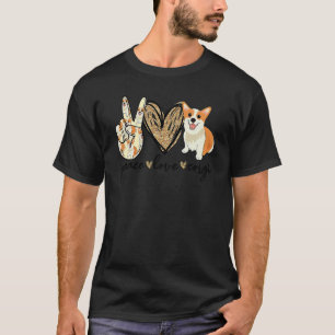 Frieden Liebe Corgi Hundemama Corgi Muttertag T-Shirt