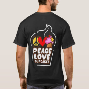 Frieden Liebe Cupcakes Mädchen Kuchen Backen Chef T-Shirt