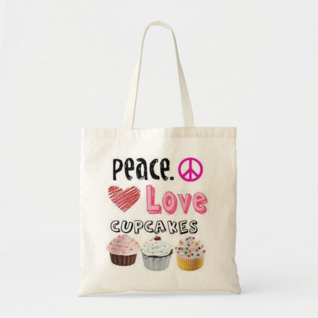 Frieden, Liebe, Cupcakes Tote Tasche (Vorne)