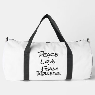 Frieden Liebe Foam Rollers Duffle Bag