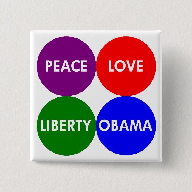 Frieden, Liebe, Freiheit, Obama-Knopf Button (Vorderseite)