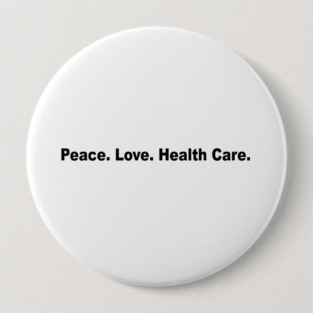 Frieden. Liebe. Gesundheitswesen Button (Vorderseite)