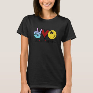 Frieden Liebe Glück T-Shirt