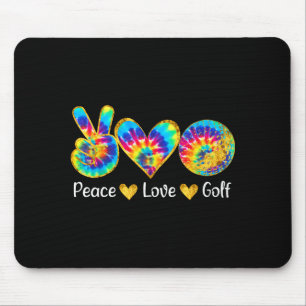 Frieden Liebe Golf Lustige Tie Dye Golf Liebhaber Mousepad
