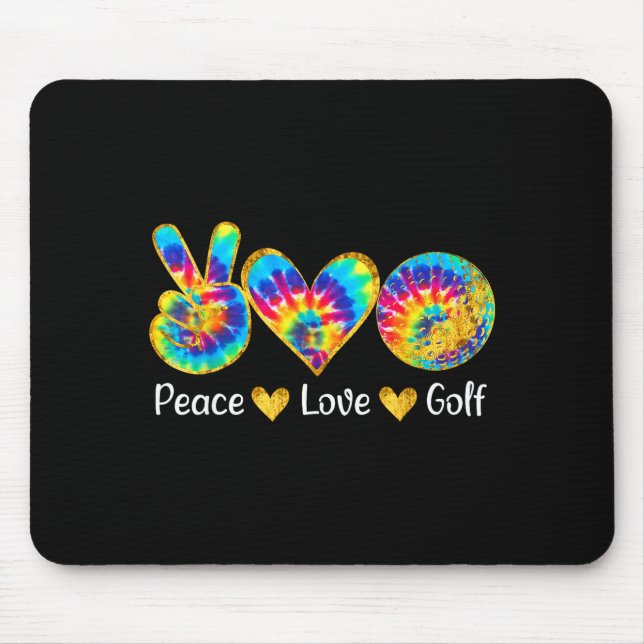 Frieden Liebe Golf Lustige Tie Dye Golf Liebhaber  Mousepad (Vorne)