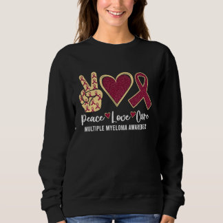 Frieden Liebe Heilung Multiples Myelom Bewusstsein Sweatshirt