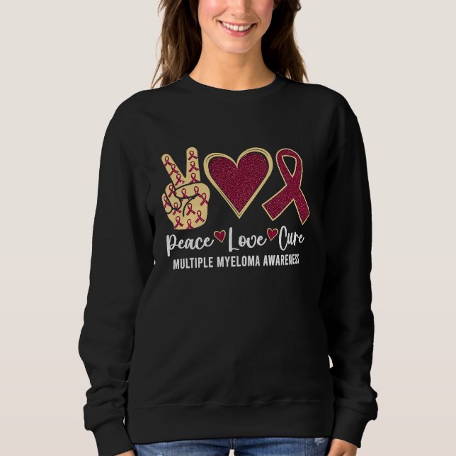 Frieden Liebe Heilung Multiples Myelom Bewusstsein Sweatshirt (Vorderseite)