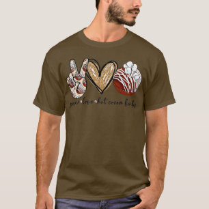 Frieden Liebe Heiße Schokolade Bomben Frohe Weihna T-Shirt