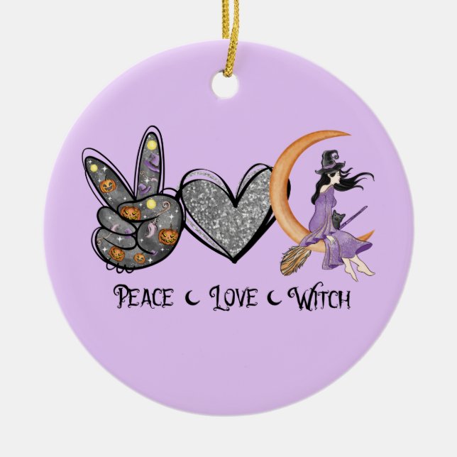 Frieden, Liebe, Hexe Keramik Ornament (Vorne)