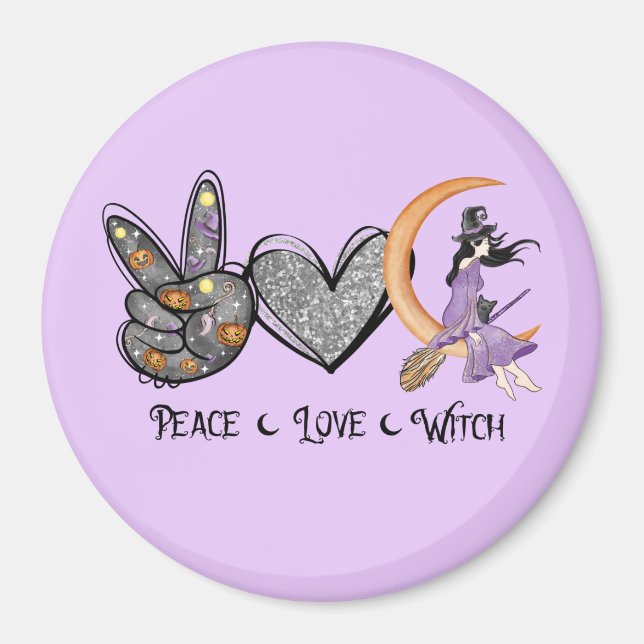 Frieden, Liebe, Hexe Magnet (Vorne)