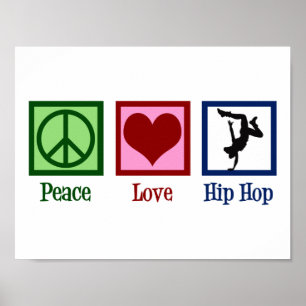 Frieden Liebe Hip Hop Poster