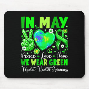 Frieden Liebe Hoffnung im Mai tragen grün psychisc Mousepad