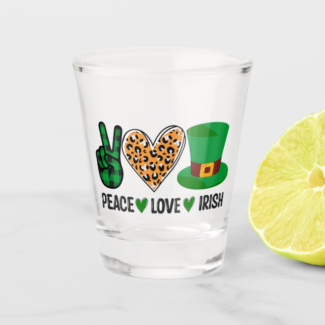 Frieden, Liebe, Irland Schnapsglas (Vorderseite)