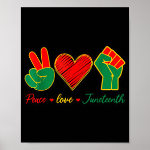 Frieden Liebe Juneteenth schwarzer Stolz Freiheit Poster