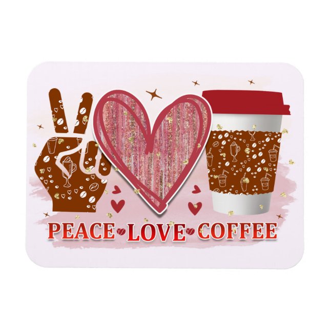 Frieden Liebe Kaffee Magnet (Horizontal)