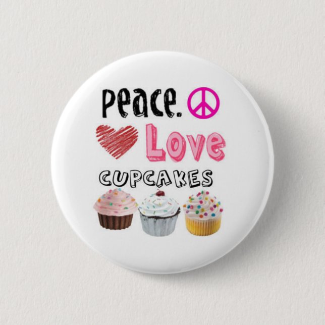 Frieden. Liebe. Kleine Kuchen. Knopf Button (Vorderseite)