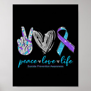 Frieden Liebe Leben Suizidpräventionsbewusstsein H Poster