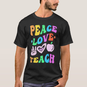 FRIEDEN LIEBE LEHRE Retro Lehrer Groovy Zurück zur T-Shirt