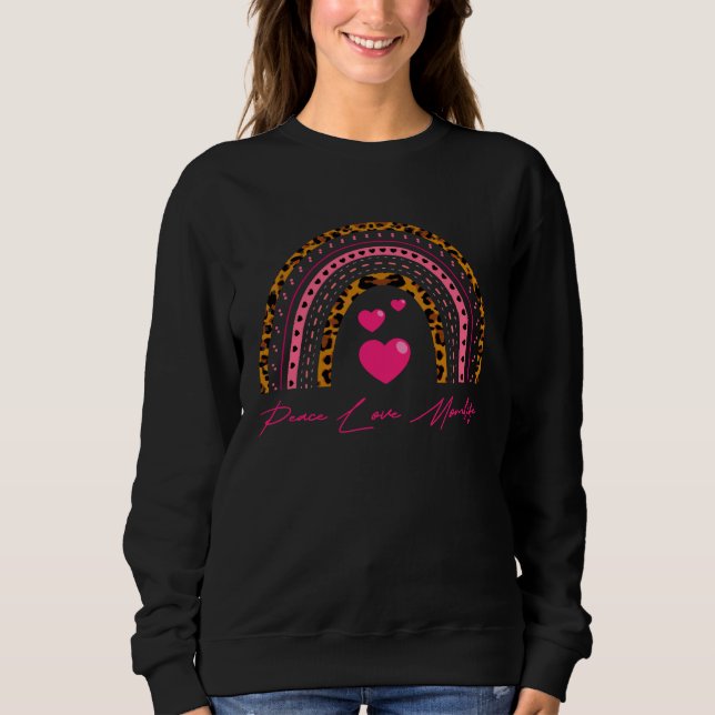 Frieden Liebe Mama Leben Sweatshirt (Vorderseite)