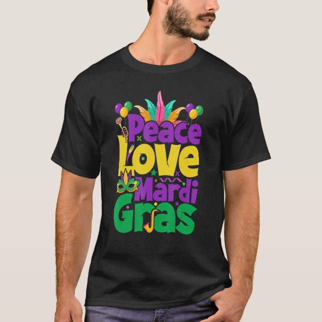 Frieden Liebe Mardi Gras für Frauen & Männer T-Shirt (Vorderseite)