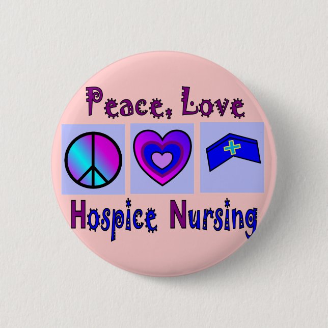 Frieden, Liebe, Pflege von Hospice Button (Vorderseite)