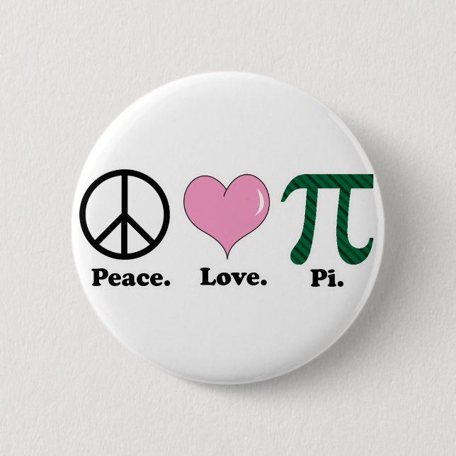 Frieden Liebe Pi Button (Vorderseite)