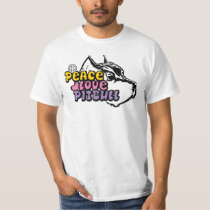 Frieden Liebe Pitbull, Anti-Hundegesetzgebung T-Shirt