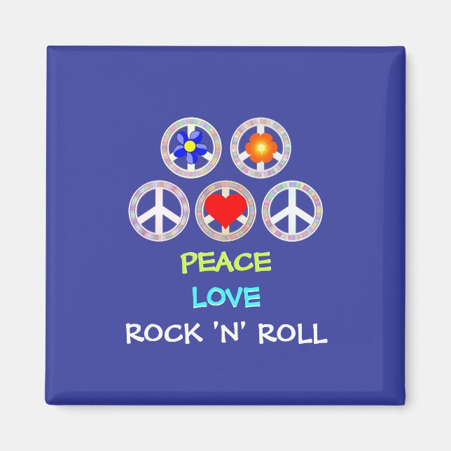 FRIEDEN, LIEBE, ROCK 'N' ROLLE MAGNET (Vorne)