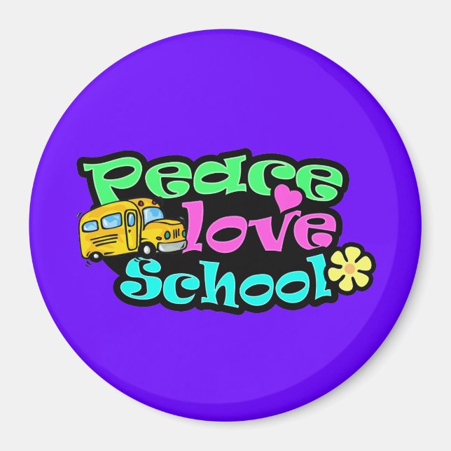Frieden, Liebe, Schule; Retro Magnet (Vorne)