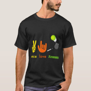 Frieden Liebe Tennis Lustige Tennis Liebhaber Hand T-Shirt