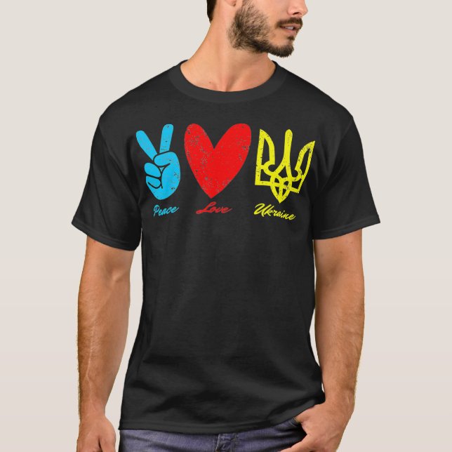 Frieden, Liebe, ukrainische Flagge Ich stehe mit d T-Shirt (Vorderseite)