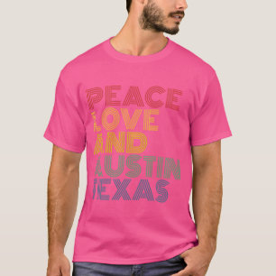 Frieden Liebe und Austineas 70er 80er Freunde T-Shirt