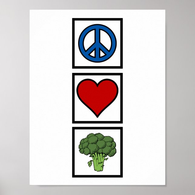 Frieden Liebe und Brokkoli Poster (Vorne)