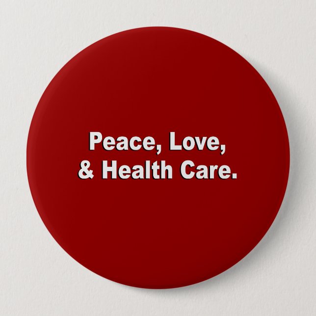 Frieden, Liebe und Gesundheitswesen Button (Vorderseite)