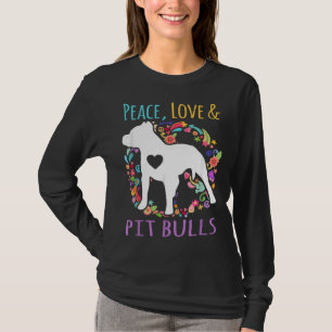 Frieden Liebe und Grubenschalen Funny Dog Lover T-Shirt