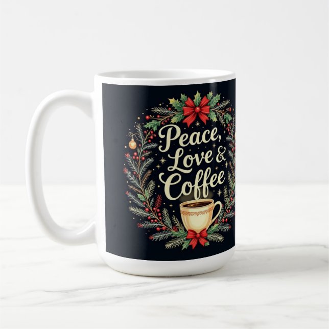 Frieden Liebe und Kaffee  Kaffeetasse (Links)
