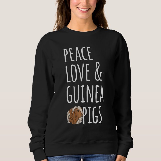 Frieden Liebe und Meerschweinchen Sweatshirt (Vorderseite)