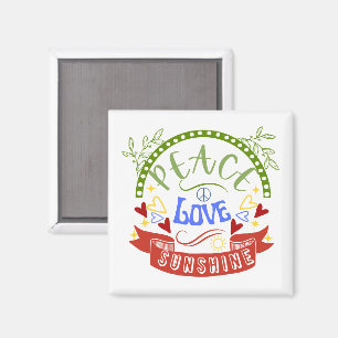 Frieden, Liebe und Sonnenschein Magnet