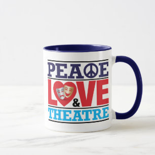Frieden, Liebe und Theater-Tasse Tasse
