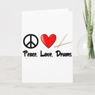 Frieden, Liebe und Trommeln Karte