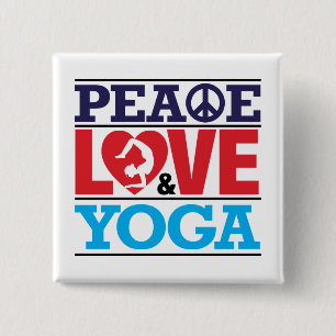 Frieden, Liebe und Yoga-Knopf Button
