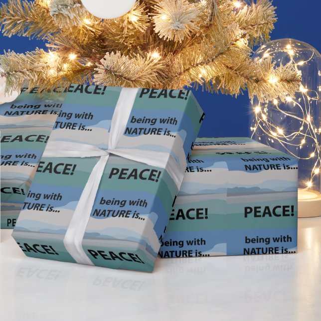 Frieden mit der Natur zu sein ist Frieden Geschenkpapier (Feiertage)