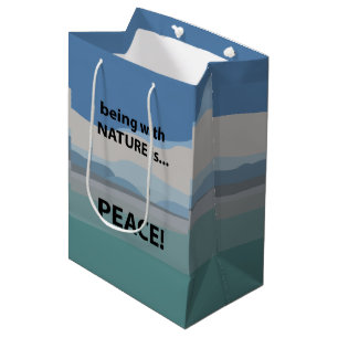 Frieden mit der Natur zu sein ist Frieden Mittlere Geschenktüte