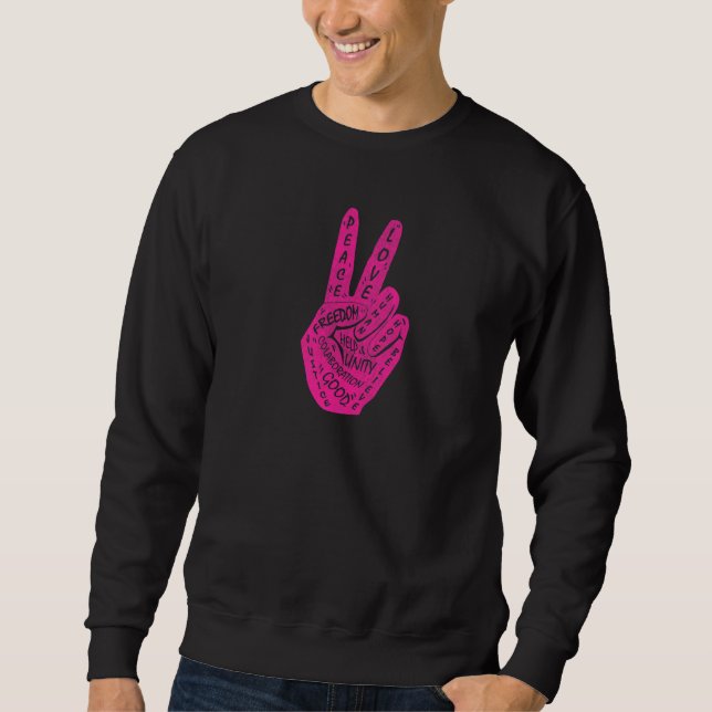 Frieden nicht Krieg Frieden machen Handzeichen 5 Sweatshirt (Vorderseite)