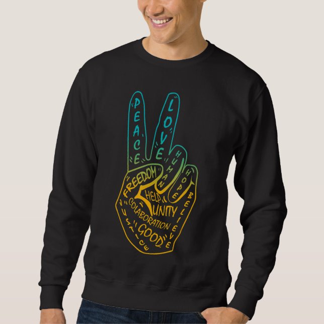 Frieden nicht Krieg Frieden Symbol 5 Sweatshirt (Vorderseite)